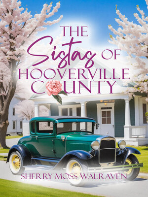cover image of The Sistas of Hooverville County